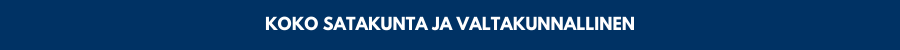 Koko Satakunta ja valtakunnallinen