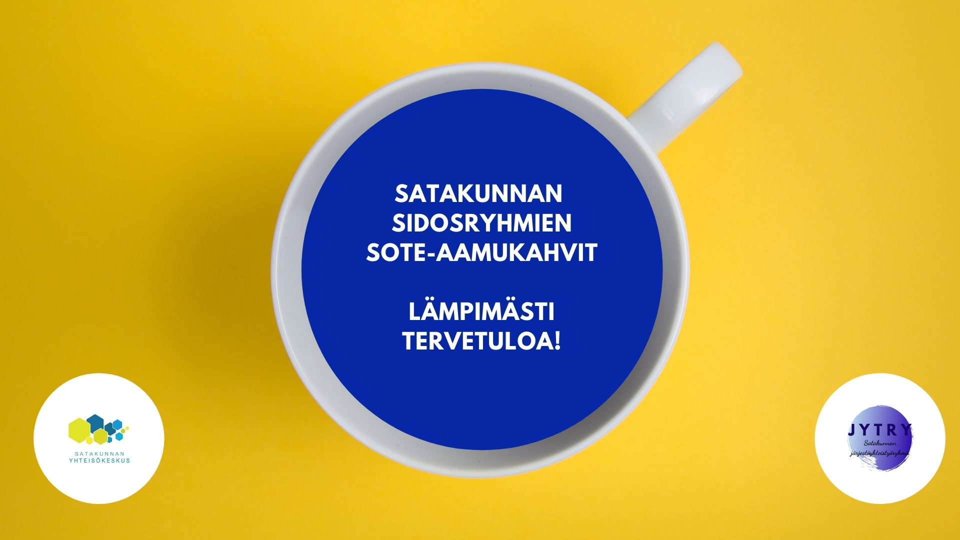 Satakunnan sidosryhmien sote-aamukahvit