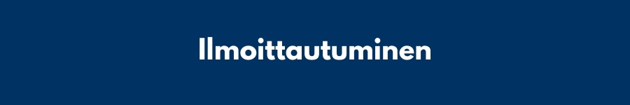 Ilmoittautuminen